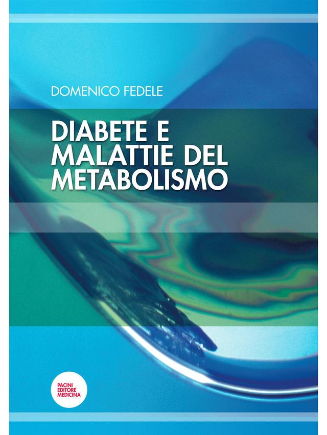 Diabete e malattie del metabolismo