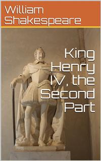 King Henry IV, Second Part