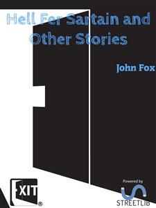 Hell Fer Sartain and Other Stories