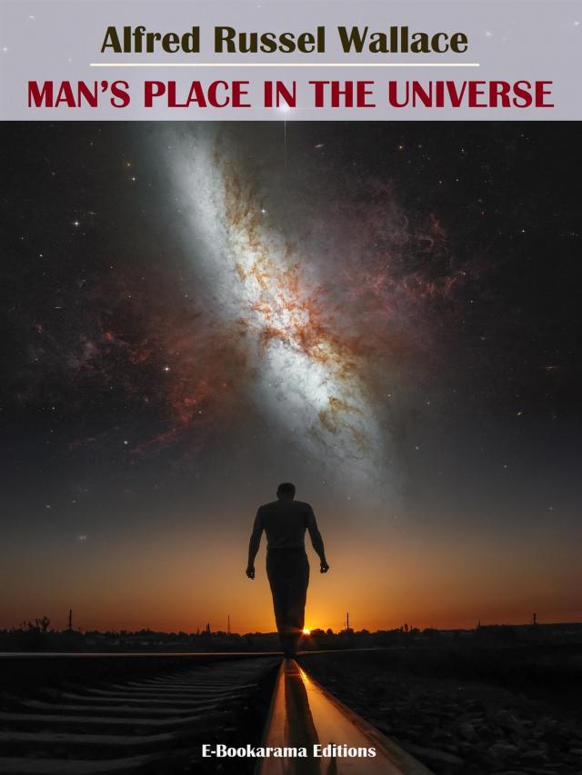 Man’s Place in the Universe