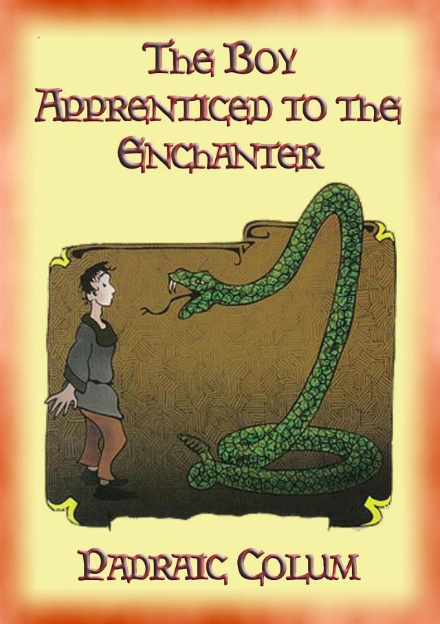 THE BOY APPRENTICED TO AN ENCHANTER - Intrigue, Magical Mystery, Action & Adventure