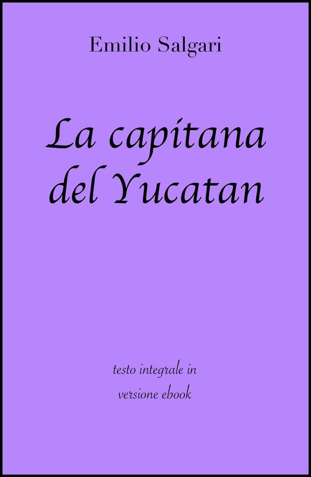 La capitana del Yucatan di Emilio Salgari in ebook