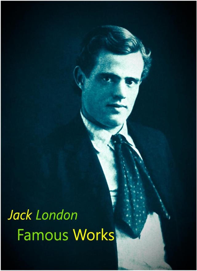 Jack London Famous Works