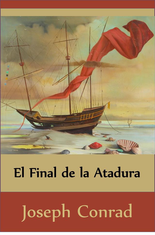 El Final de la Atadura (Translated)