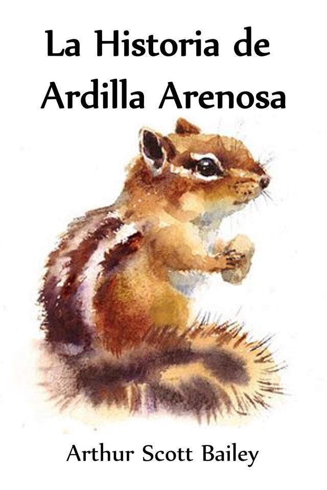 La Historia de Ardilla Arenosa (Translated)