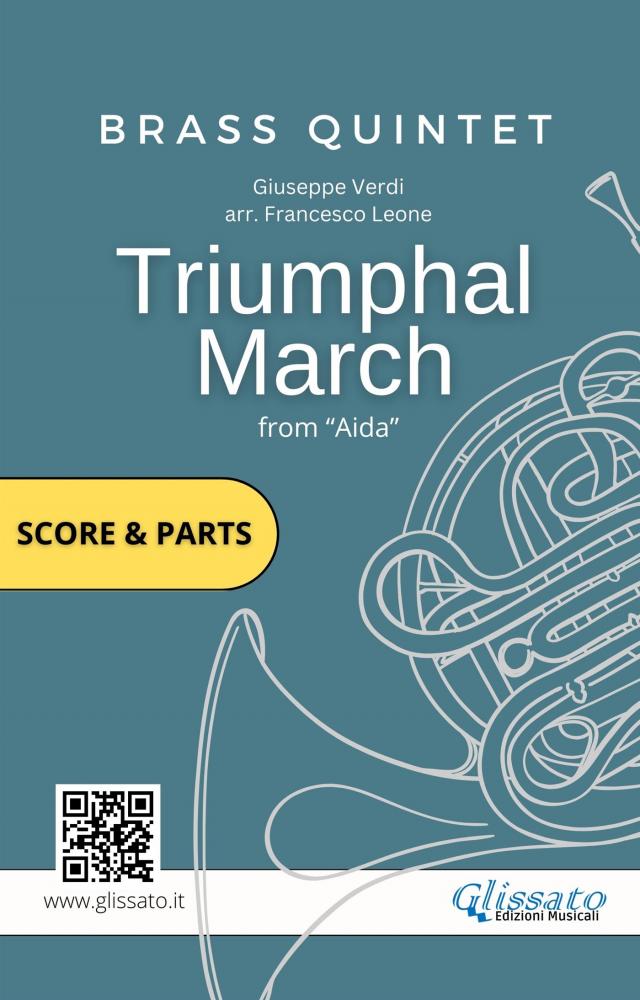 Triumphal March - Brass Quintet score & parts