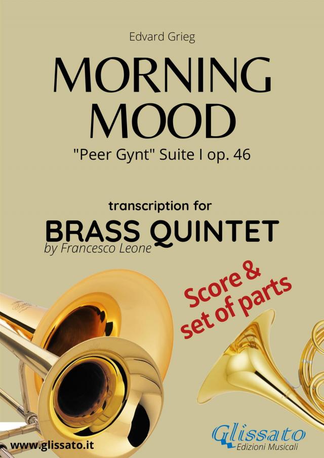 Brass Quintet score & parts: Morning Mood by Grieg
