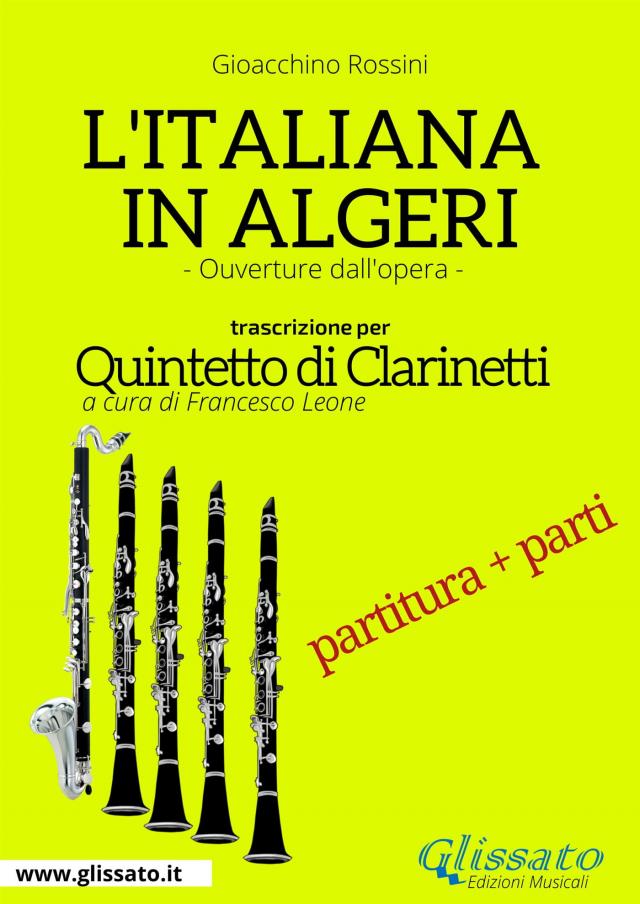 L'Italiana in Algeri - Quintetto di Clarinetti  partitura e parti