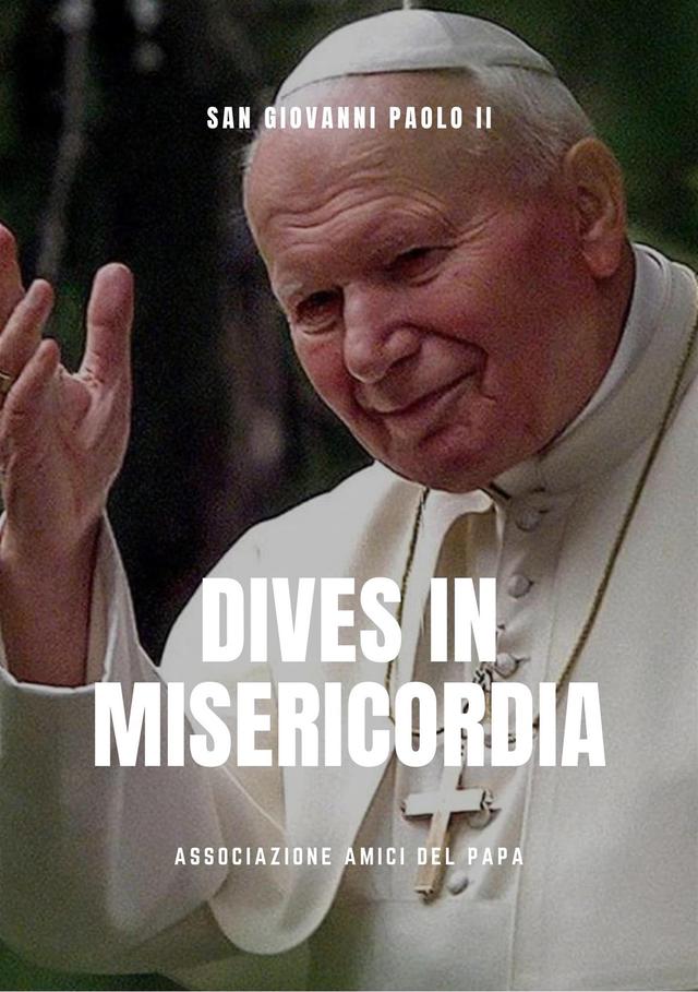 Dives in Misericordia (Enciclica)