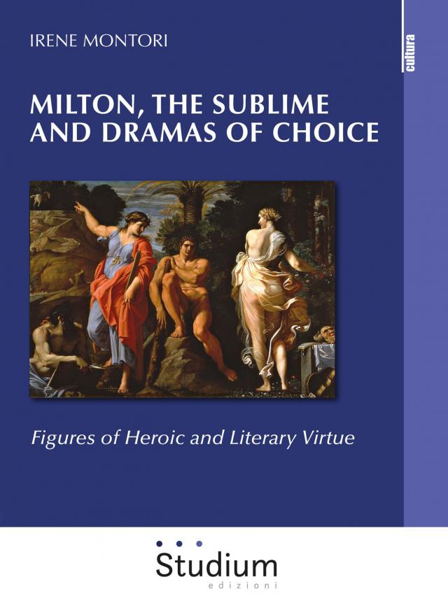 Milton, the sublime and dramas of choice