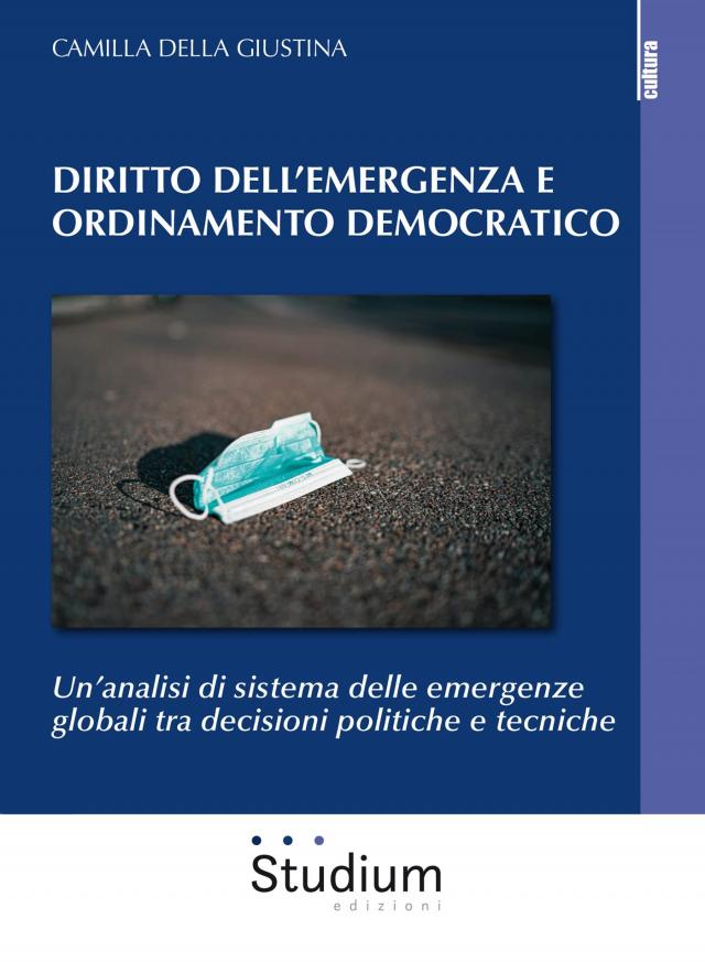 Diritto dell'emergenza e ordinamento democratico