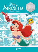 La Sirenetta. La storia a fumetti. Ediz. limitata