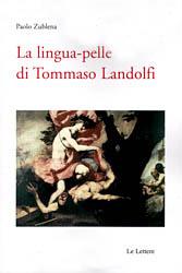 La lingua-pelle di Tommaso Landolfi