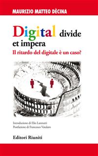 Digital divide et impera