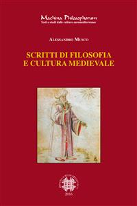 Scritti di filosofia e cultura medievale