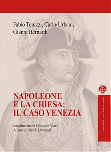 Napoleone e la Chiesa: il caso Venezia