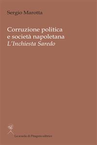 Corruzione politica e società napoletana. L'inchiesta Saredo