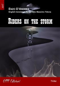 Riders on the storm (English version)