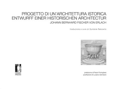 Progetto di un'Architettura istorica/Entwurff Einer Historischen Architectur