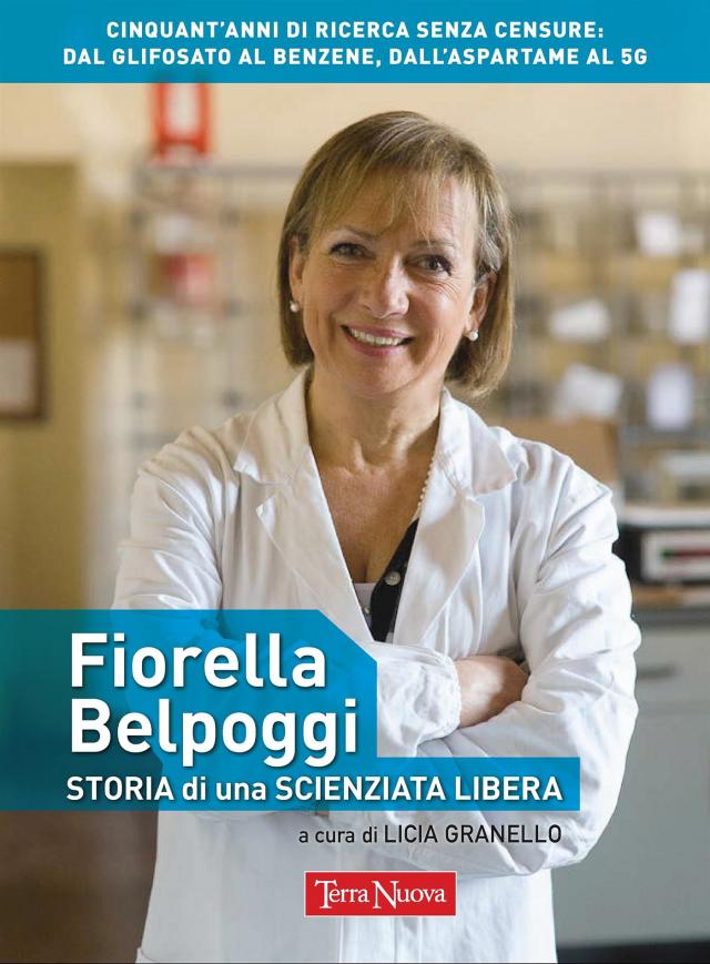 Fiorella Belpoggi: storia di una scienziata libera