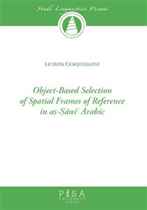 Object-based selection of spatial frames of reference in aṣ-Ṣāniˁ Arabic