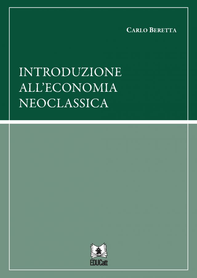Introduzione all’economia neoclassica
