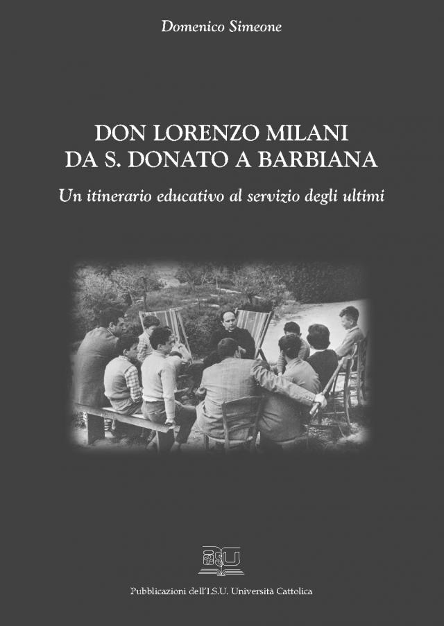 Don Lorenzo Milani da S. Donato a Barbiana