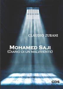 Mohamed Saji (Diario di un malvivente)