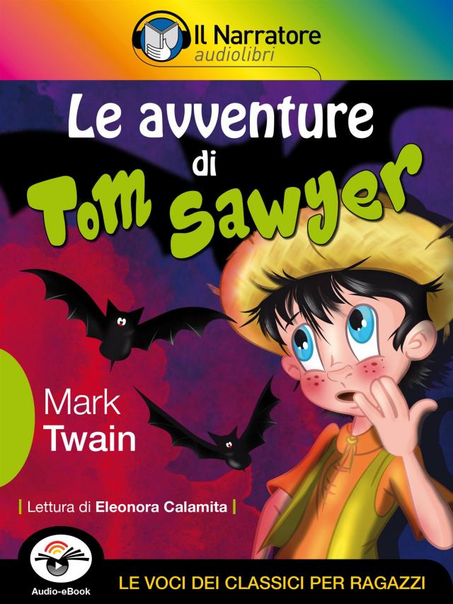Le avventure di Tom Sawyer (Audio-eBook)
