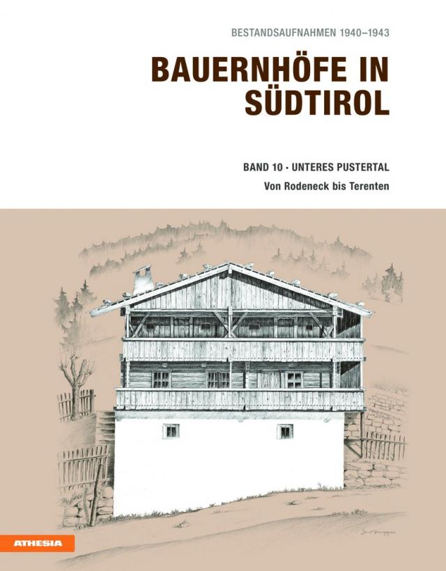 Bauernhöfe in Südtirol / Bauernhöfe in Südtirol Band 10