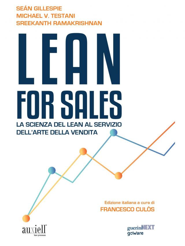 Lean for Sales. La scienza del lean al servizio dell’arte della vendita