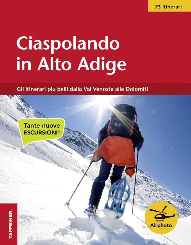 Ciaspolando in Alto Adige