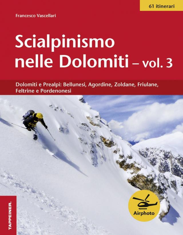 Scialpinismo nelle Dolomiti - Vol. 3
