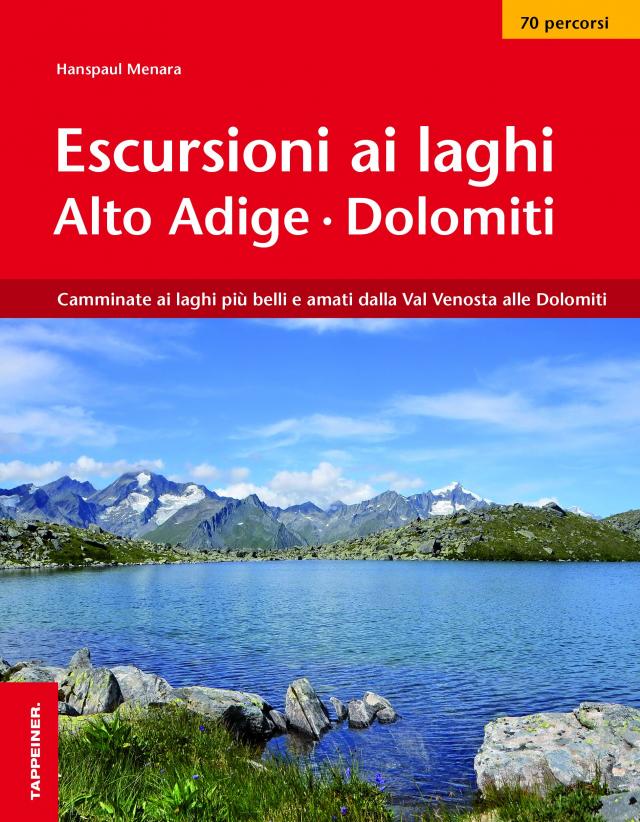 Escursioni ai laghi in Alto Adige