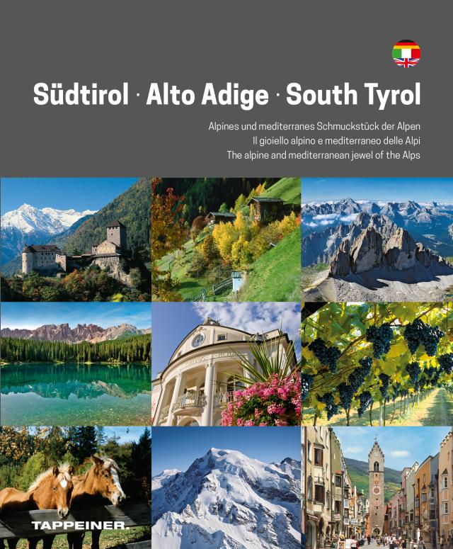 Südtirol – Alto Adige – South Tyrol