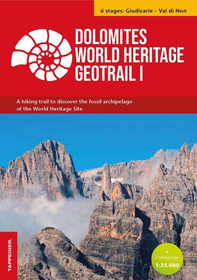 Dolomites World Heritage Geotrail I - Giudicarie – Valle di Non (Trentino)