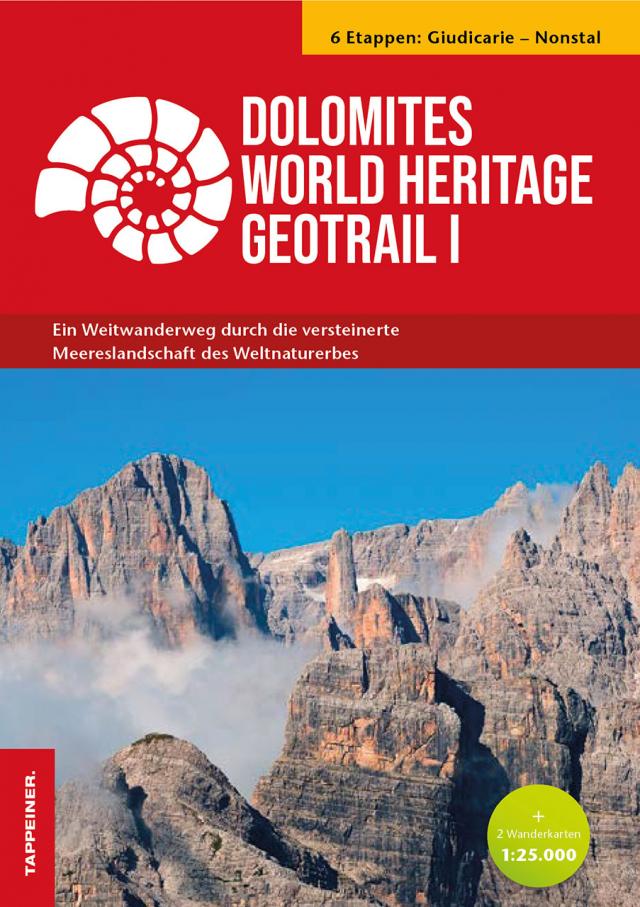 Dolomites World Heritage Geotrail I - Giudicarie – Nonsberg (Trentino)