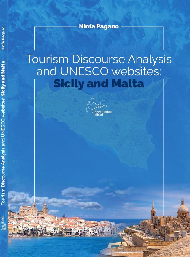 Tourism Discourse Analysis and UNESCO websites: Sicily and Malta