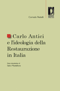 Carlo Antici e l'ideologia della Restaurazione in Italia