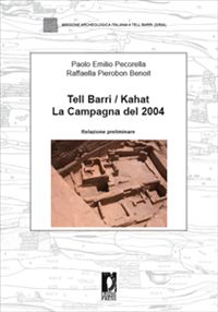 Tell Barri / Kahat. La campagna del 2004
