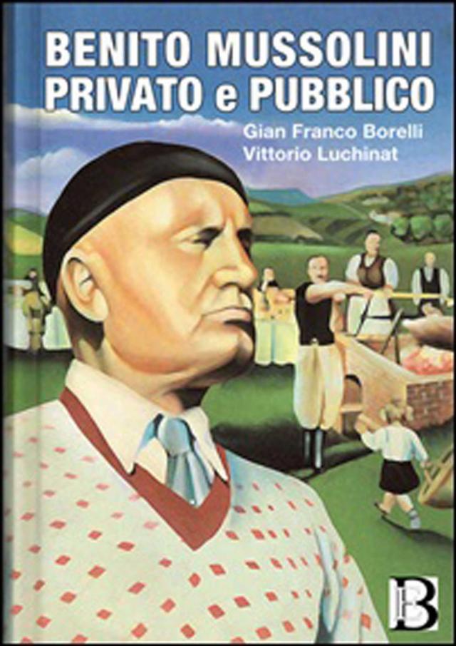 Mussolini B. privato e pubblico