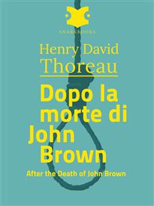 Dopo la morte di John Brown /After the Death of john Brown