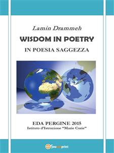 Wisdom In Poetry - In poesia saggezza