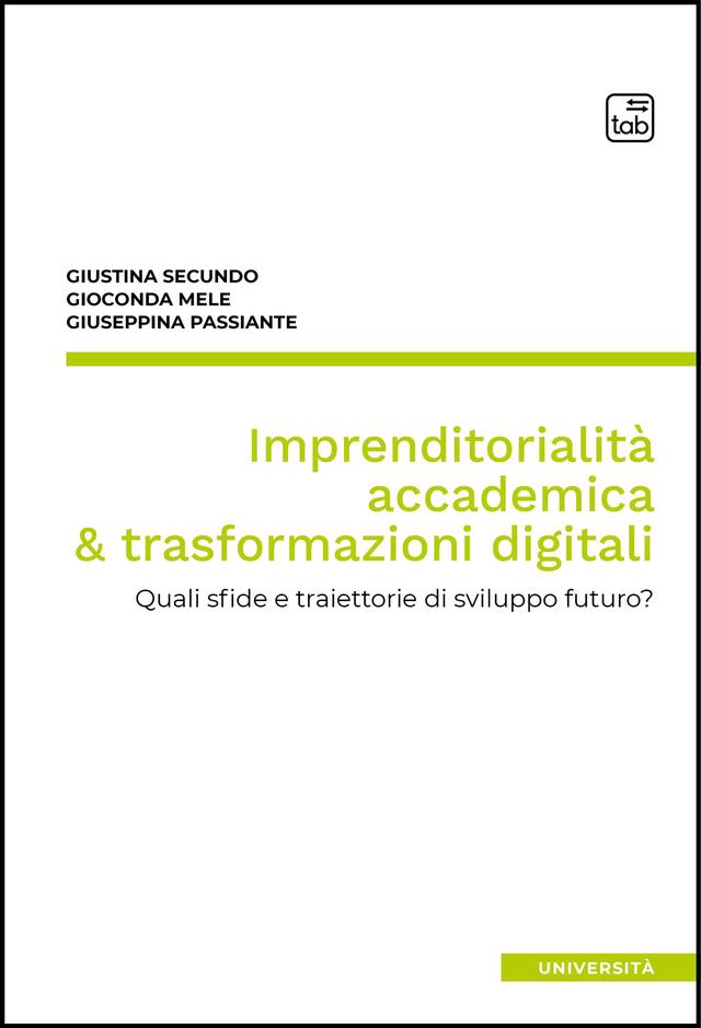 Imprenditorialità accademica & trasformazioni digitali