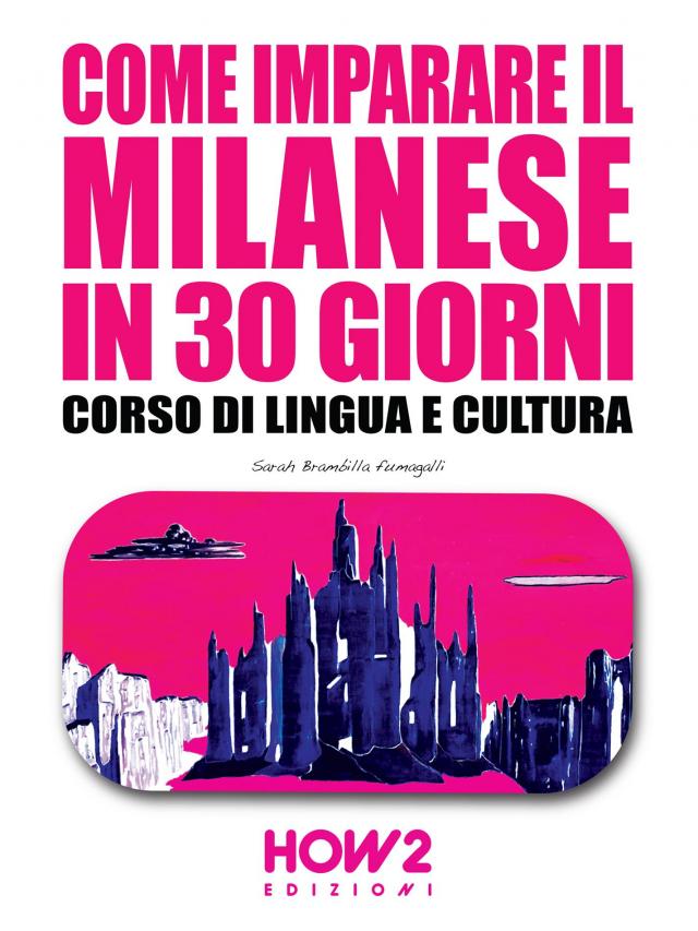 Come imparare il Milanese in 30 giorni