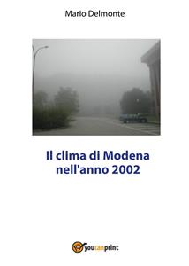 Il clima di Modena nell'anno 2002