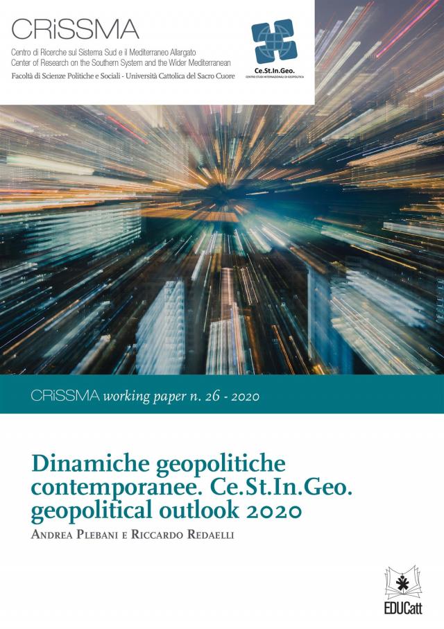 Dinamiche geopolitiche contemporanee. Ce.St.In.Geo. geopolitical outlook 2020