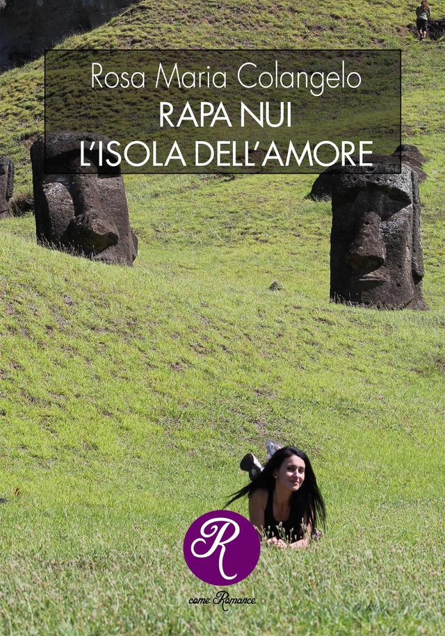 Rapa Nui, l’isola dell’amore