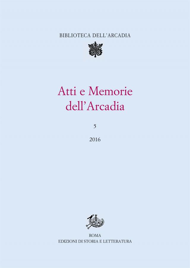 Atti e Memorie dell'Arcadia