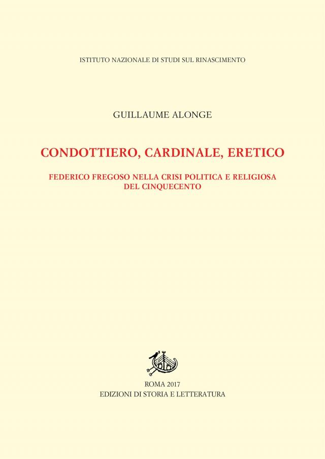 Condottiero, cardinale, eretico
